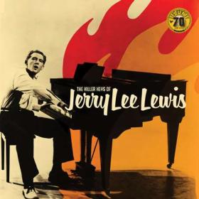 Jerry Lee Lewis - The Killer Keys Of Jerry Lee Lewis (Sun Records 70th  Remastered) (2022) [24Bit-96kHz] FLAC