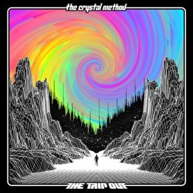 The Crystal Method - The Trip Out (2022) [24 Bit Hi-Res] FLAC [PMEDIA] ⭐️
