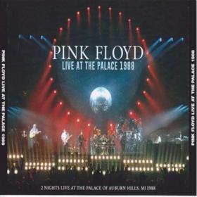 Pink Floyd - Live At The Palace 1988 (4CD) (2022) FLAC