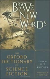 [ CourseHulu.com ] Brave New Words - The Oxford Dictionary of Science Fiction [MOBI]
