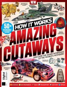 How It Works - Amazing Cutaways - 4th Edition, 2022
