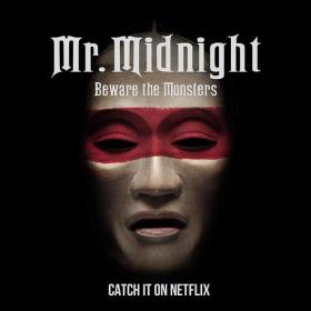 【高清剧集网 】午夜先生 小心怪物[全13集][简繁英字幕] Mr Midnight Beware the Monsters S01 2022 NF WEB-DL 1080p HEVC HDR DDP-Xiaomi