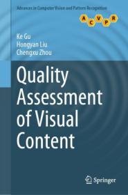 Quality Assessment of Visual Content