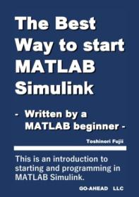 The Best Way to start MATLAB Simulink - Written by a MATLAB Simulink beginner