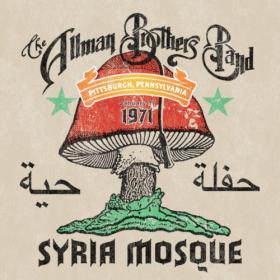 Allman Brothers Band - Syria Mosque Pittsburgh, Pa January 17, 1971  (Live Concert Performance Recording) (2022) Mp3 320kbps [PMEDIA] ⭐️