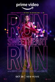 Run Sweetheart Run 2022 1080p AMZN WEB-DL DDP5.1 H.264-EVO