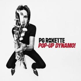 PG Roxette - Pop-Up Dynamo! (2022) Mp3 320kbps [PMEDIA] ⭐️