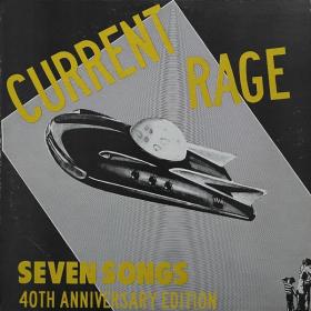Current Rage - Seven Songs [40th Anniversary Expanded Edition] (2022) [24Bit-96kHz] FLAC [PMEDIA] ⭐️