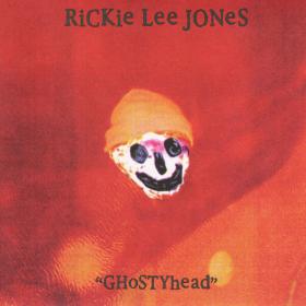 Rickie Lee Jones - Ghostyhead (Remastered 2022) [24Bit-96kHz] FLAC [PMEDIA] ⭐️