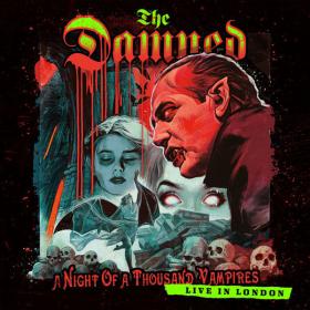 The Damned - A Night of a Thousand Vampires (Live in London) (2022) [24Bit-48kHz] FLAC [PMEDIA] ⭐️