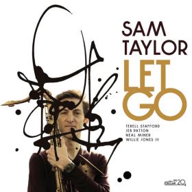 Sam Taylor - Let Go (2022) [24Bit-96kHz] FLAC [PMEDIA] ⭐️