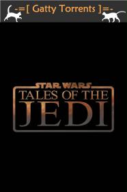 Star Wars Tales of the Jedi S01 YG