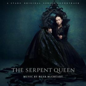 Bear McCreary - The Serpent Queen (A Starz Original Series Soundtrack) (2022) Mp3 320kbps [PMEDIA] ⭐️