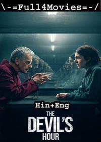 The Devil's Hour (2022) 1080p Season 1 EP-(1 TO 6) Dual Audio [Hindi + English] WEB-DL x264 AAC DD 5.1 MSub By Full4Movies