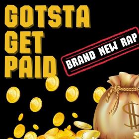 Various Artists - Gotsta Get Paid - Brand New Rap (2022) Mp3 320kbps [PMEDIA] ⭐️