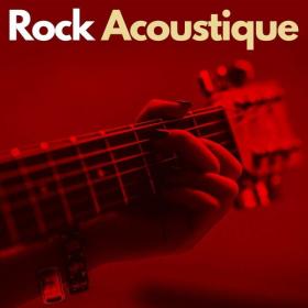 Various Artists - Rock Acoustique (2022) Mp3 320kbps [PMEDIA] ⭐️