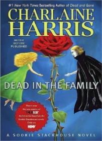 Dead in the Family A Sookie Stackhouse Novel Sookie Stackhouse True Blood ( PDFDrive )