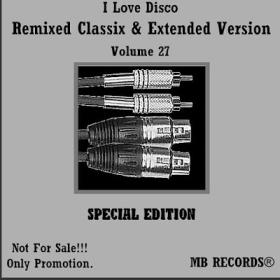 Remixed Classix & Extended Versions - Vol 27 - Special Edition Mp3 320kbps Happydayz