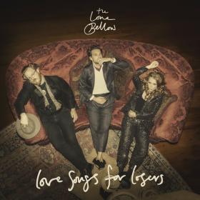 The Lone Bellow - Love Songs for Losers (2022) Mp3 320kbps [PMEDIA] ⭐️