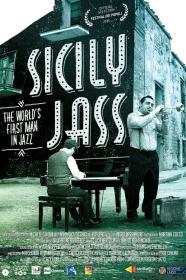 Sicily Jass  The Worlds First Man In Jazz (2015) [720p] [WEBRip] [YTS]