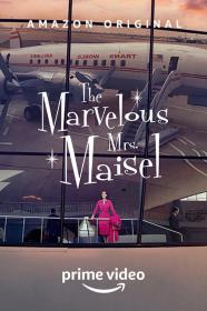 【高清剧集网 】了不起的麦瑟尔夫人 第三季[全8集][简繁英字幕] The Marvelous Mrs Maisel S03 2019 Amazon WEB-DL 2160p x265 DDP-Xiaomi