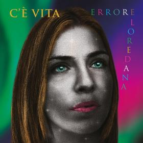 Loredana Errore - C'è vita (2020 Pop) [Flac 16-44]