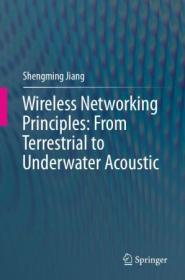[ CourseWikia com ] Wireless Networking Principles - From Terrestrial to Underwater Acoustic