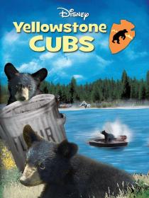 【首发于高清影视之家 】小熊历险记[中文字幕] Yellowstone Cubs 1963 1080p DSNP WEB-DL H264 AAC-TAGWEB