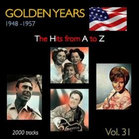 Various Artists - Golden Years 1948-1957 · The Hits from A to Z · , Vol  31 (2022) Mp3 320kbps [PMEDIA] ⭐️