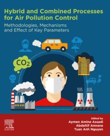 [ CourseHulu.com ] Hybrid and Combined Processes for Air Pollution Control - Methodologies, Mechanisms and Effect of Key Parameters