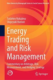 [ CourseMega.com ] Energy Trading and Risk Management - Commentary on Arbitrage, Risk Measurement, and Hedging Strategy