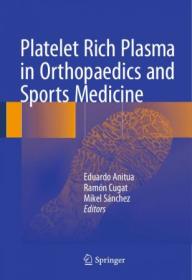 [ TutGee.com ] Platelet Rich Plasma in Orthopaedics and Sports Medicine