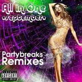 All In One Partybreaks and Remixes (September 2022) Part  1 (2022)