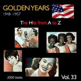 Golden Years 1948-1957  The Hits from A to Z [Vol  33] (2022)