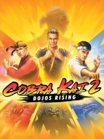 Cobra Kai 2 Dojos Rising [DODI Repack]