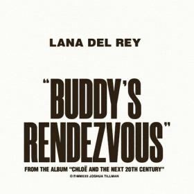 Father John Misty  - 2022 - Buddy's Rendezvous (feat  Lana Del Rey)