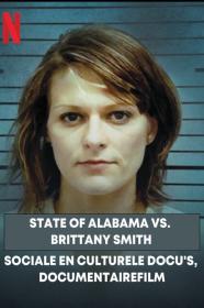 State Of Alabama Vs  Brittany Smith (2022) [720p] [WEBRip] [YTS]