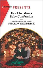 Christmas Confessions by Sharon Kendrick, Sherelle Green, Jules Bennett