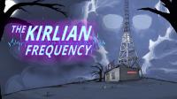 The_Kirlian_Frequency (2017-2019) [S1-S2] [SPA] (ENG sub)