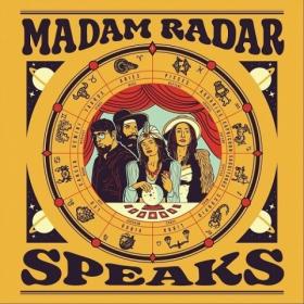 Madam Radar - 2022 - Speaks (FLAC)