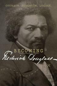 PBS Becoming Frederick Douglass 1080p x265 AAC