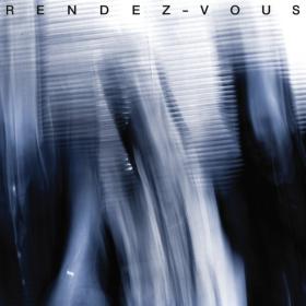 Rendez-Vous - Rendez-Vous (1986, 2022) [WMA] [Fallen Angel]