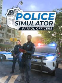 Police Simulator Patrol Officers [DODI Repack]