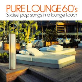 VA - Pure Lounge 60's - 2000's [5CD](2013) MP3