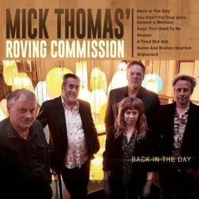 Mick Thomas - Back In The Day (Mick Thomas' Roving Commission) (2022) Mp3 320kbps [PMEDIA] ⭐️