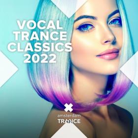 Various Artists - Vocal Trance Classics 2022 (2022) Mp3 320kbps [PMEDIA] ⭐️