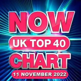 NOW UK Top 40 Chart (11-11-2022)