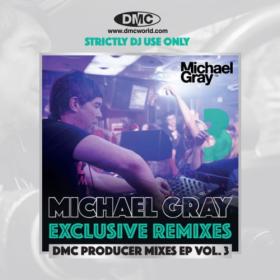 Various Artists - DMC Producer Mixes Michael Gray (EP) Vol  3 (2022) Mp3 320kbps [PMEDIA] ⭐️