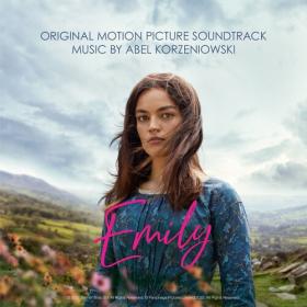 Abel Korzeniowski - Emily_ Original Motion Picture Soundtrack (2022) Mp3 320kbps [PMEDIA] ⭐️