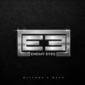 Enemy Eyes - History's Hand (2022) [24Bit-44.1kHz] FLAC [PMEDIA] ⭐️